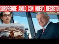 SORPRENDE AMLO A PANISTAS CON NUEVO DECRETO! LILLY TÉLLEZ Y QUADRI ECHAN ESPUMA POR LA BOCA