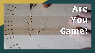 Custom Cribbage Board - Part 1 | CARVE+SHARE