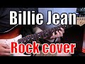 Billie Jean Rock Cover - Michael Jackson