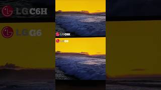 LG C6H VS LG G6! See the differences!
