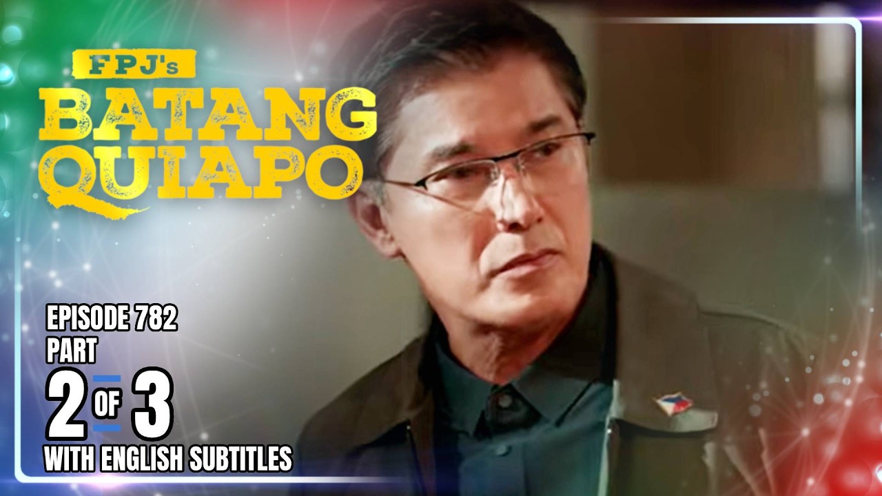 FPJ's Batang Quiapo | Episode 782 (2/3) | February 18, 2026 (w/ English Subtitles)
