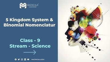 Chapter 7 | Part 2 : Diversity in Living Organisms | English | Class 9 | #Matricula | #NCERT