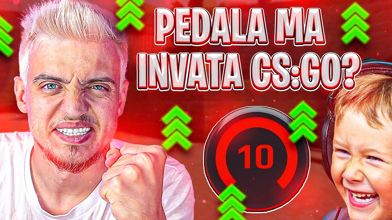 Invata Go ARE 12 ANI SI MA INVATA CS:GO - YouTube