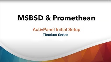 ActivPanel Initial Setup