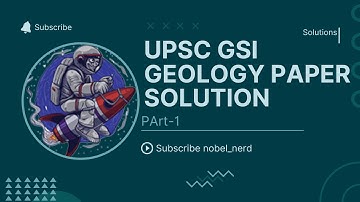 UPSC Combined Geo Scientist Geology Paper 2023 |Part 1|