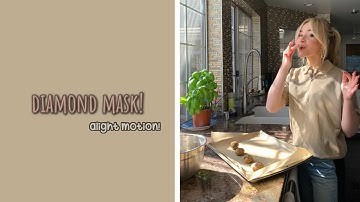 diamond mask | alight motion