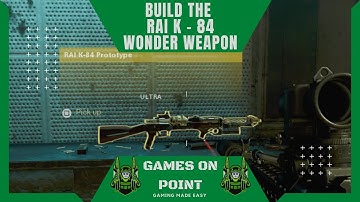 "RAI K-84" EASY FULL GUIDE - FireBase Z :: Call of Duty Cold War Zombies FREE WONDER WEAPON UPGRADE