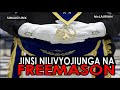 JINSI NILIVYOJIUNGA NA FREEMASONS JINSI NILIVYOJIUNGA NA FREEMASONS
