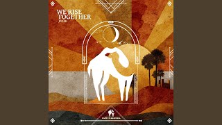 We Rise Together