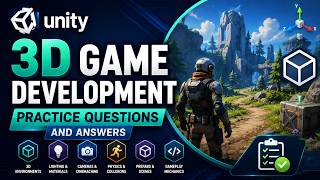 Unity 3D Game Development Practice Questions and Answers