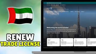 How To Renew Trade License In Dubai Online (2026) - Dubai Trade License Renewal Online Tutorial