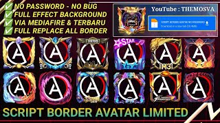 Script Border Avatar Mobile Legends Limited Border Stardom No Pword Full Effect & Background