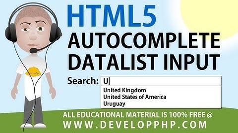 HTML5 tutorial Autocomplete Form Field Text Input Datalist List Attribute