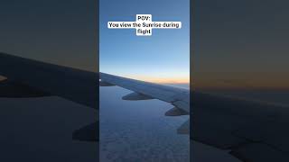 #serene #sunrise #flightasmr #unfiltered