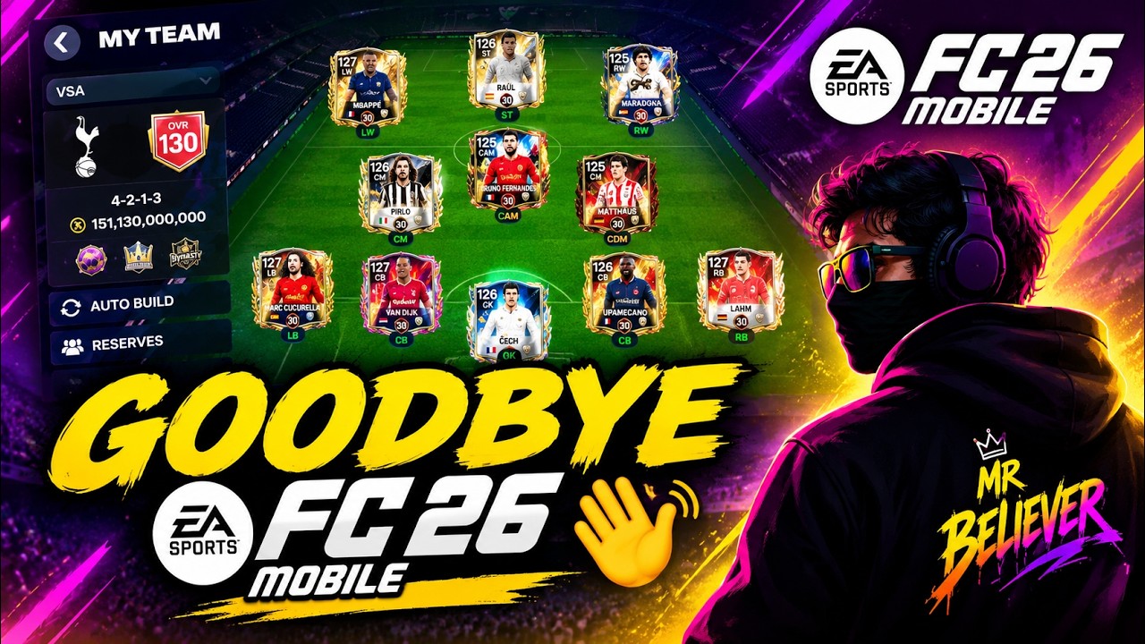 Goodbye FC 26 Mobile - The Last Day 😭 | Mr. Believer