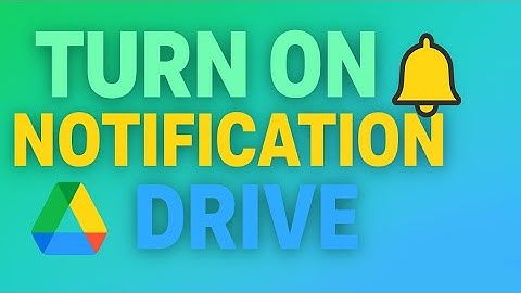 How to Turn On Notifications in Google Drive App (Mobile Guide)