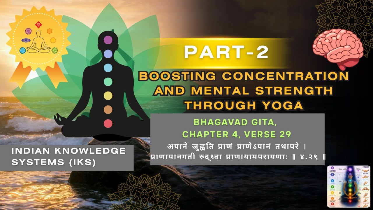 Part-2 | Boosting Concentration and Mental Strength Through Yoga @drukparida_research