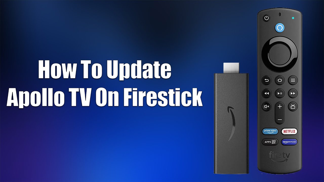 How To Update Apollo TV On Firestick