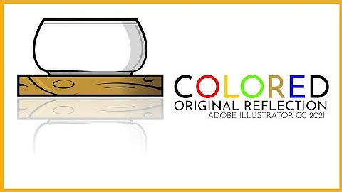 How to Create Original Object Reflection in Adobe illustrator | Original Object Reflection | 2021