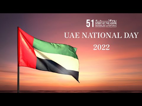 UAE National Day 2022 I 51st National Day UAE I History of UAE