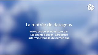 Introduction De La Rentre De Datagouvfr  Stephanie Schaer