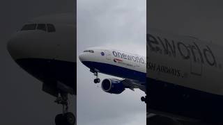 🇬🇧British Airways Boeing 777 ONE WORLD LIvery Arriving at Heathrow ✈️🌍 #aviation #boeing