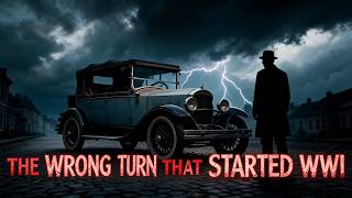 How A Wrong Turn Started WW1 (The Assassination of Archduke Franz Ferdinand)