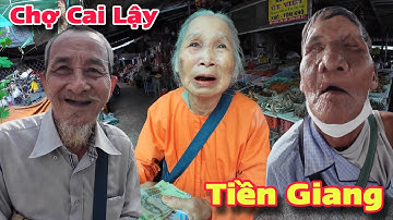 Chợ Cai Lậy Tiền Giang Người Lớn Tuổi Khó Khăn Hạnh Phúc Nhận Quà Hảo Tâm Từ Úc | Khương Nhựt Minh