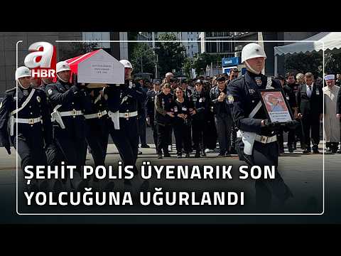 Şehit Polis Memuru Aydın Üyenarık Son Yolculuğuna Uğurlandı | A Haber