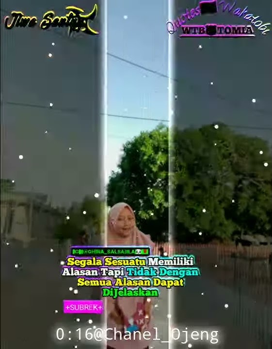 Video quotes Caption Bijak Keren terbaru cocok buat Story'WA