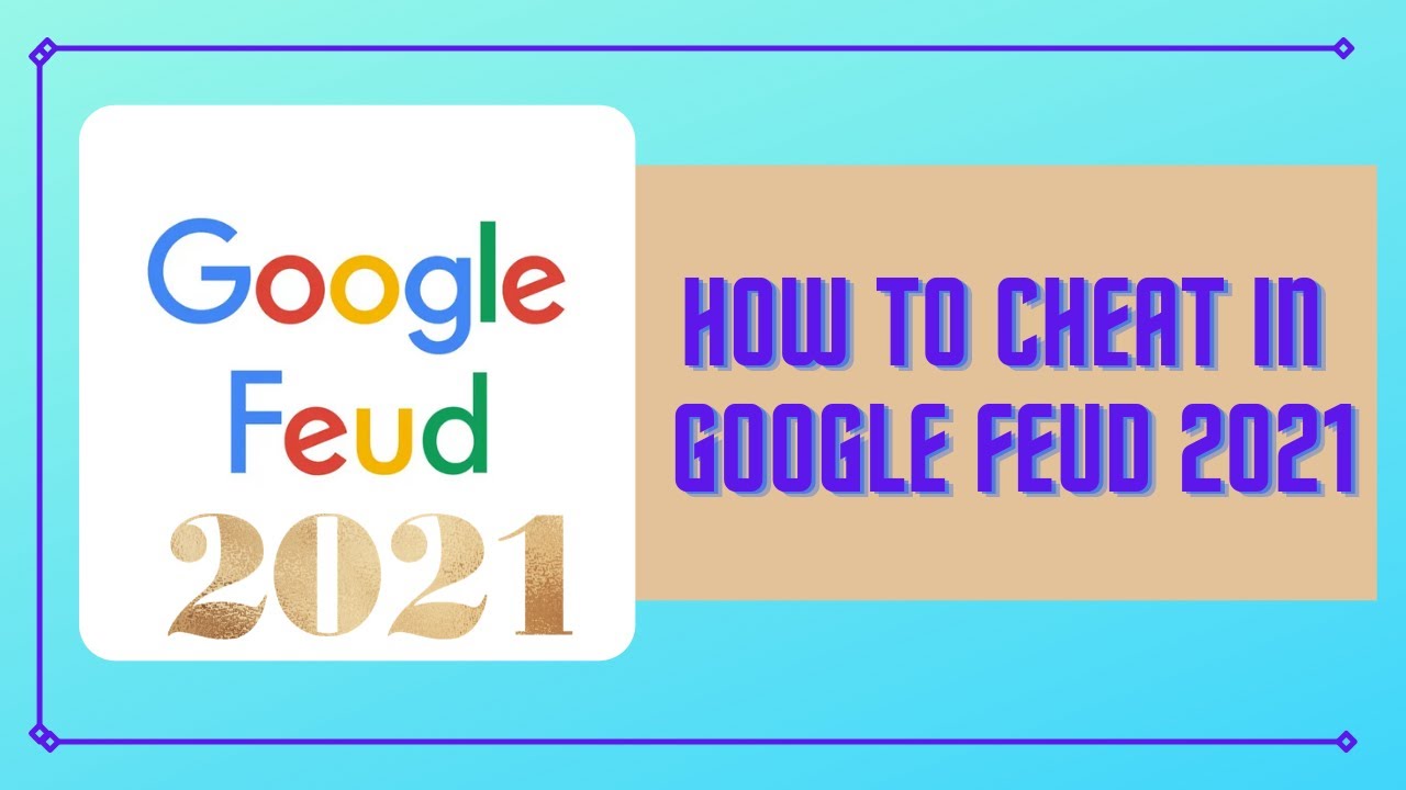 How to CHEAT in Google Feud 2021?! 