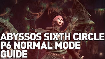 Pandemonium Abyssos: The Sixth Circle NORMAL Guide