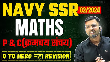 Permutation and combination Full Revision For Navy SSR 2024 | Navy SSR Math class | Navy 2024 Maths
