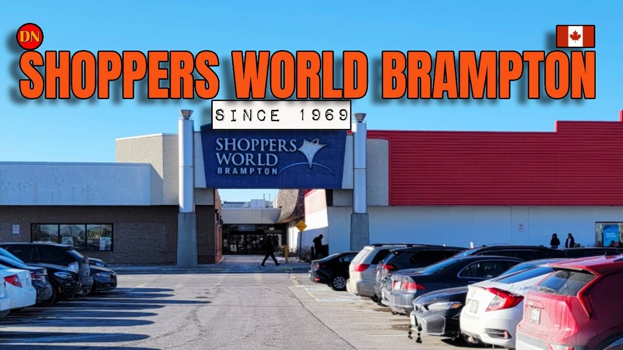 SHOPPERS WORLD BRAMPTON / TOUR ( MAR 2026 ) STILL OPERATING  SINCE 1969