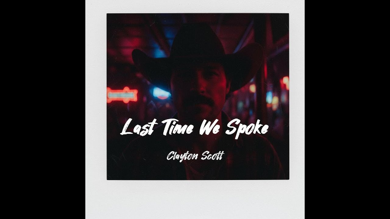 Last Time We Spoke (Lyric Video)