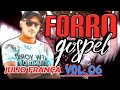 Julio França, Forro Gospel 2023 cd completo