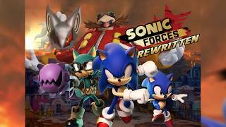 Our Future's Not Written - Main Theme (Sonic Forces Rewritten OST)