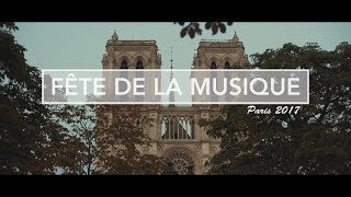 Fête de la Musique Paris 2017
