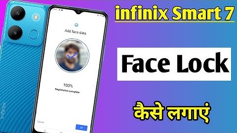 infinix smart 7 me face lock kaise lagaye | how to set face lock infinix smart 7
