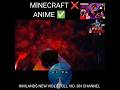 MINECRAFT ❌ANIME ✅ HIMLANDS NEW VIDEO #himlands #minecraft #shorts
