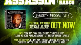 06. Feel Highrie - Assasin aka Agent Sasco [Theory of Reggaetivity Album 2016]