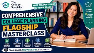 Comprehensive College Planning Masterclass 🎓 | Get Admission + Scholarships