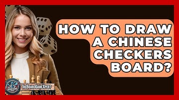 How To Draw A Chinese Checkers Board? - The Board Game Xpert