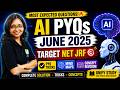 UGC NET June 2026: AI Masterclass |PYQs AI June 2025 🔥|Complete Solution + Tricks + Mind Maps