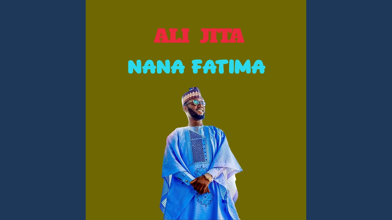 Watch Nana Fatima on YouTube Watch Nana Fatima on YouTube