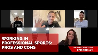 Working in Professional Sports: Pros and Cons