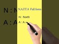 N.A.F.T.A  Full form | full form of NAFTA | #fullform