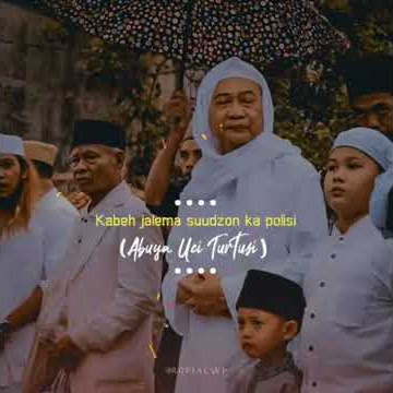 story wa 30 detik guru besar (abah kh.buya uci turtusi)