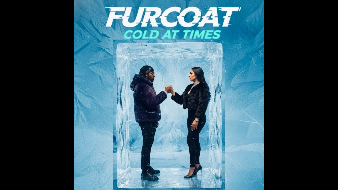 Guarda Furcoatlel - COLD AT TIMES (Official Visualizer) su YouTube Guarda Furcoatlel - COLD AT TIMES (Official Visualizer) su YouTube