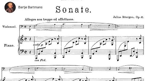Julius Röntgen - Cello Sonata No. 2, Op. 41 (1901)